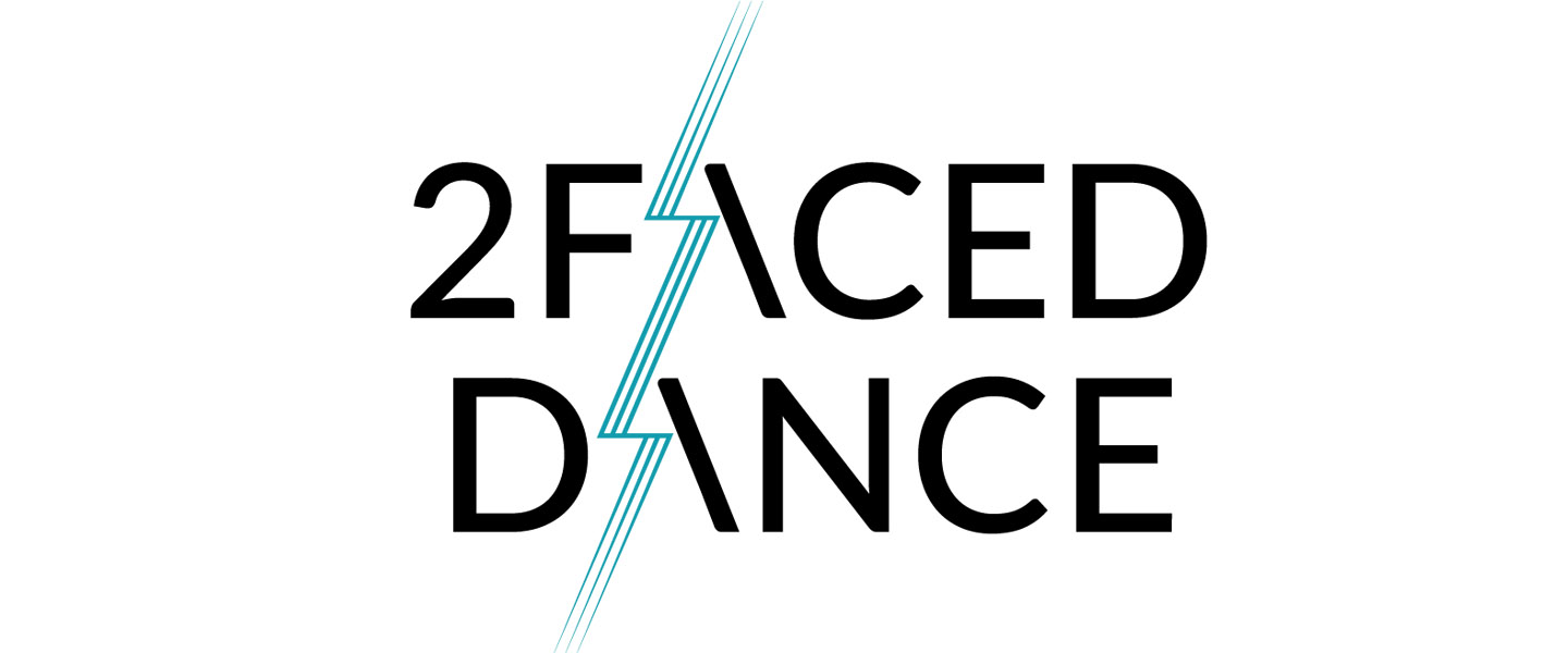 2Faced Dance
