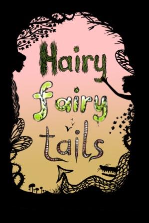 Hairy Fairy Tails