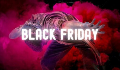 Black Friday 2021 Offer Dancer covered in magenta powder with words Black Friday glowing in front