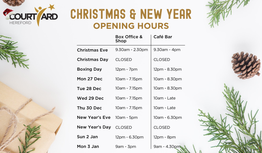 The Courtyard Christmas Opening Hours 2021