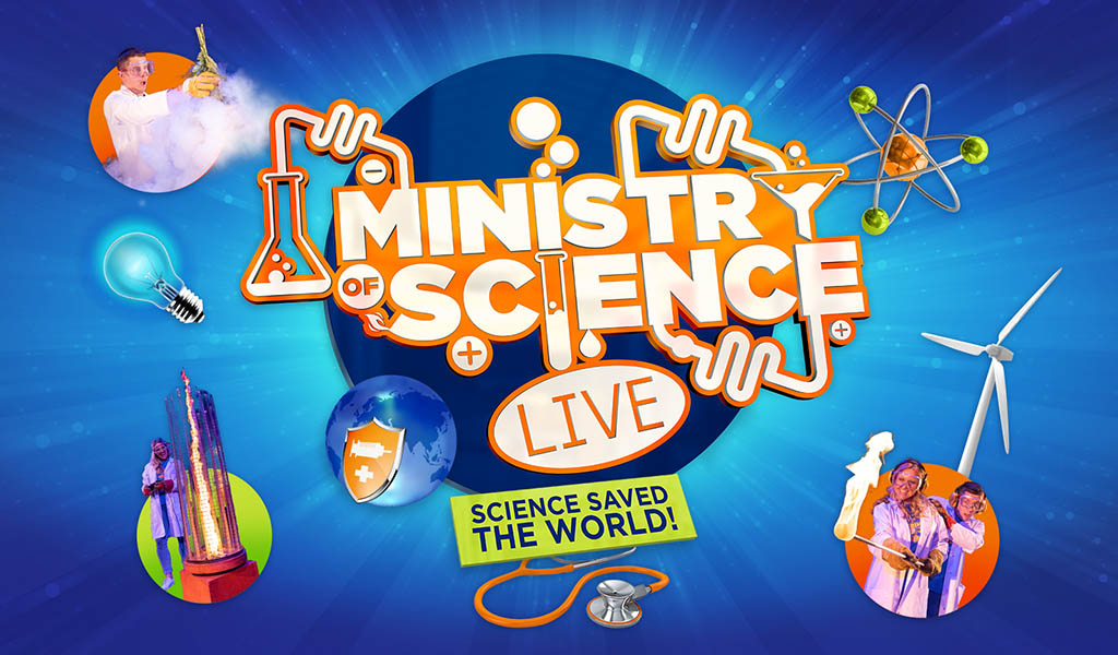 Ministry of Science LIVE! Science saves the world!