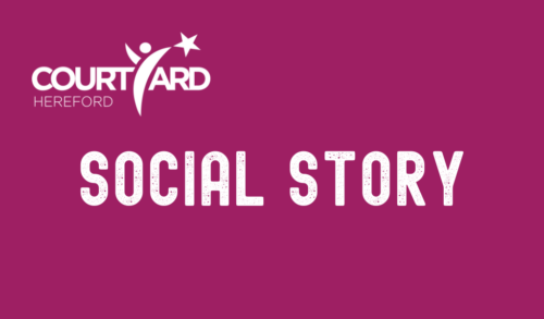 Social Stories for The Courtyard