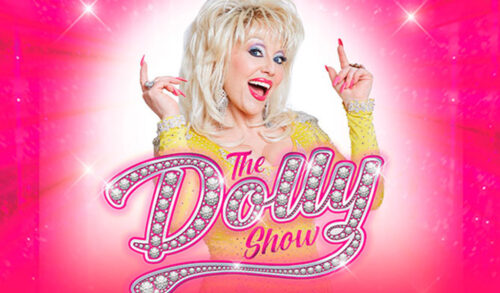 An image of a woman dressed as Dolly Parton smiling at the camera Writing reads The Dolly Show
