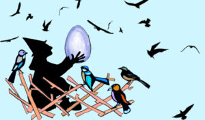 A silhouetted image of a witch sitting in a bird's nest holding a blue shiny egg surrounded by birds