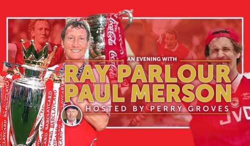 An image from an Arsenal football match A famous footballer stands in the forefront of the image holding a trophy Writing reads An Evening with Ray Parlour Paul Merson hosted by Perry Groves
