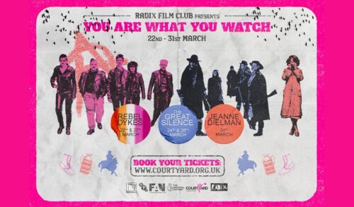 A film poster featuring silhouettes of various film characters The text reads Radix Film Club presents You Are What You Watch
