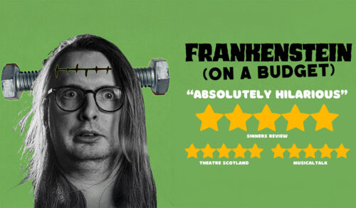 Frankenstein on a budget written on a green background next to a black and white image of a man dressed as Frankenstein with a bolt through his head