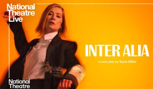 A woman with blonde hair dances in a tuxedo To the right of her the title reads Inter Alia a new play by Suzie Miller In the top left is the National Theatre Live logo