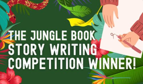 A green background with jungle flowers lies behind text that reads The Jungle Book Story Writing Competition Winner
