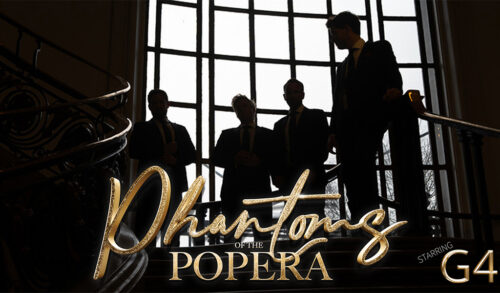 Phantoms of the Popera Tour 2026  starring G4