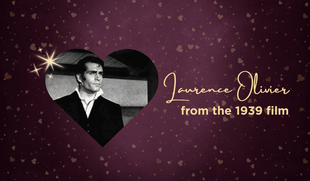 Laurence Olivier as Heathcliff