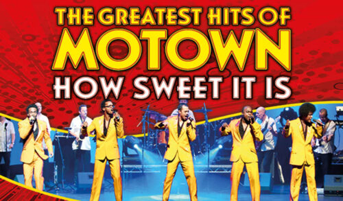 An image of a group of 5 men in yellow suits singing in microphones The text above them reads The Greatest Hits of Motown How Sweet It Is