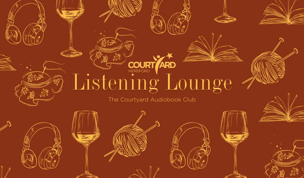 Listening Lounge - The Courtyard Audio Book Club