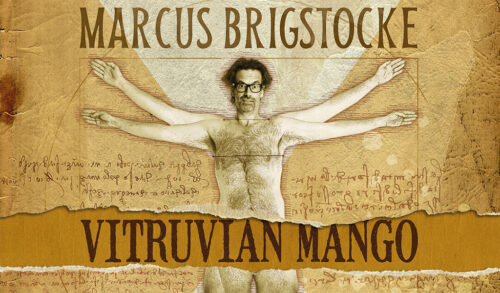 Marcus Brigstocke Vitruvian Mango written on an image inspired by Leonardo Davincis Vitruvian Man