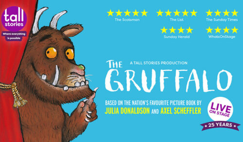 A graphic of The Gruffalo a brown bearlike monster with big teeth stands behind a red curtain To his right the text reads The Gruffalo  based on the nations favourite picture book by Julia Donaldson and Axel Scheffler